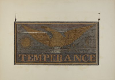 Værtshusskilt: Temperance, ca. 1940. af John Matulis