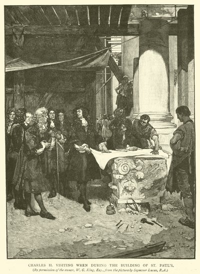 Charles II besøger Wren under bygningen af St. Pauls af John Seymour Lucas