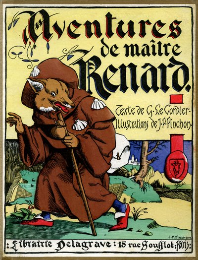 Forsiden af bogen "Les aventures de Maitre Renard" (tryk) af Joseph Porphyre Pinchon