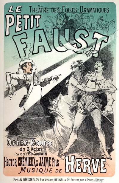 Musik. Den lille Faust, operette af Herve. Plakat af Jules Cheret til en repræsentation i Paris af Jules Cheret