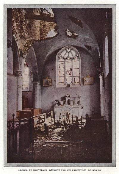 Montceaux-kirken, ødelagt af projektiler fra nr. 75 af Jules Gervais Courtellemont