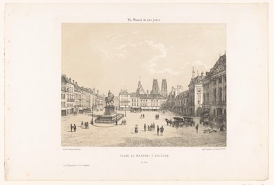 Udsigt over Place du Martroi i Orléans Place du Martroi à Orleans (titel på objekt) Contemporary France (serietitel) La France de nos jours (serietitel på objekt) af Leon Auguste Asselineau