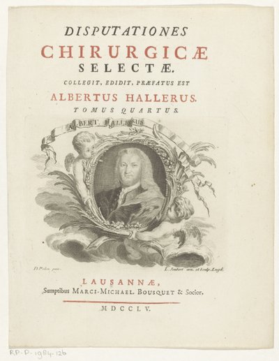 Portret af Albrecht von Haller Albert Haller (titel på objekt) Titelside for: Albrecht von Haller, Selected Surgical Discourses, 1755 af Louis Joubert