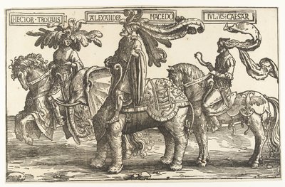Heltene Hector af Troja, Alexander den Store og Julius Cæsar The Nine Heroes (serietitel) af Lucas van Leyden