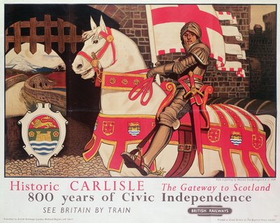 Plakat fra British Rail, der reklamerer for "Historic Carlisle, Gateway to Scotland", 1924 af Maurice Greiffenhagen