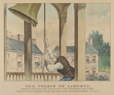 The Tocsin of Liberty Rung af State House Bell, Philadelphia den 4. juli 1776 af Currier and Ives