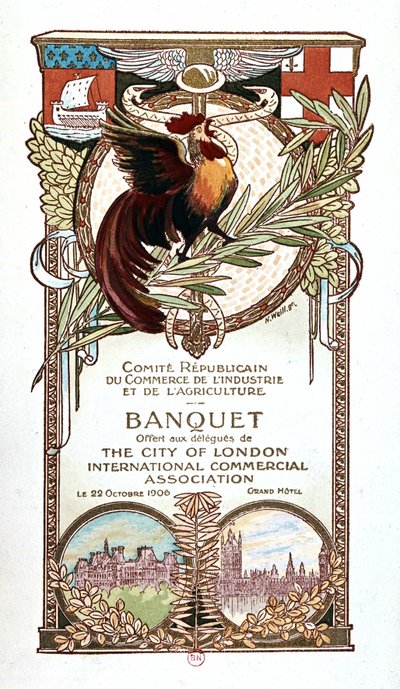 Hane og monumenter, banketmenu for den republikanske komité for handel, industri og landbrug tilbudt 22.11.1906 til delegerede fra City of Londons internationale kommercielle sammenslutning af Nathan Weill