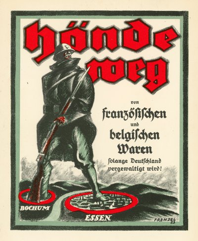 Tysk propagandaplakat, der modsætter sig besættelsen af Ruhr af franske og belgiske tropper efter 1. verdenskrig af Oskar Frenzel