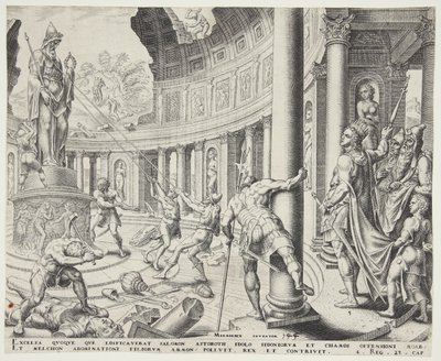 Ødelæggelsen af templet Ashtoreth, Chemosh og Milcom af Philips Galle