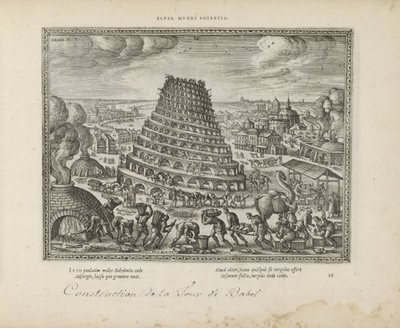 Toren van Babel Elusa mundi potenia (titel på objekt) De hellige emblemer og begge testamenters hovedhistorier (Oude Testamente) (serietitel) Billeder og figurer af bøger (serietitel) af Pieter van der Borcht (I)