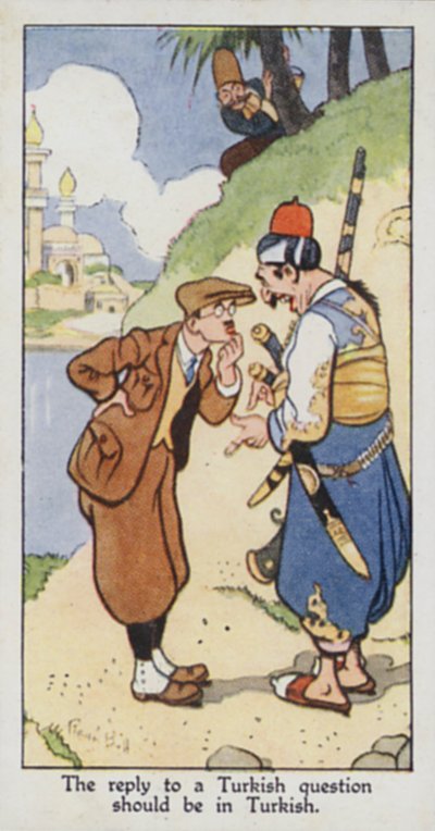 Østligt ordsprog: Svaret på et tyrkisk spørgsmål skal være på tyrkisk (farve litho) af René Bull
