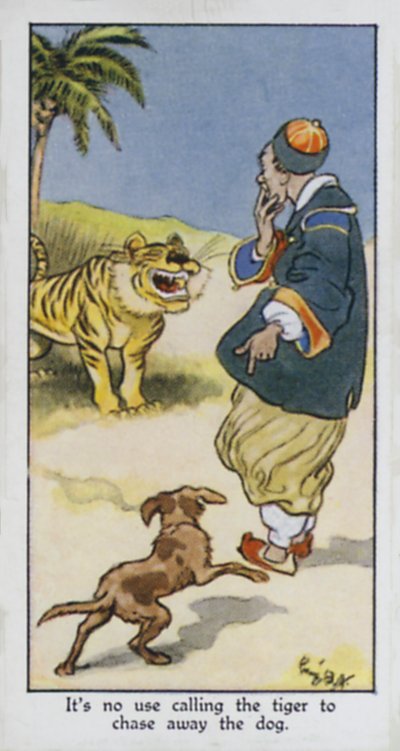 Det nytter ikke noget at kalde tigeren for at jage hunden væk (farve litho) af René Bull