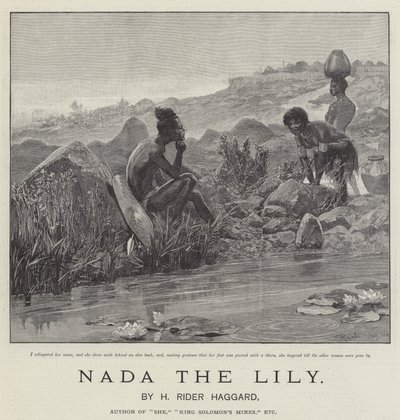 Liljen Nada, af H Rider Haggard af Richard Caton Woodville junior