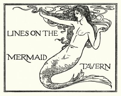Illustration til digte af John Keats: Lines on the Mermaid Tavern (litho) af Robert Anning Bell