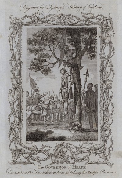 Guvernøren i Meaux henrettet på træet, hvorpå han plejede at hænge sine engelske fanger (gravering) af Samuel (after) Wale