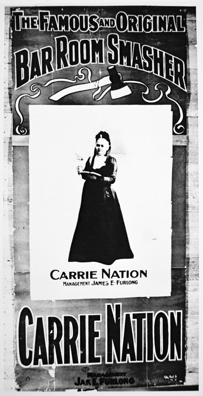Teaterplakat, der viser Carry Nation (1846-1911) med sin ødelæggende økse (litho) af School American