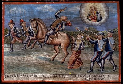 Ex-voto (ex voto) siciliansk: “” Den bortførte grevinde Ursino er netop blevet reddet ved mirakel den 16/08/1871”. Repræsentation af en brigandage (Brigantaggio): De tre røvere bortfører grevinden, mens Carabinieri skyder på dem. . af Sicilian School