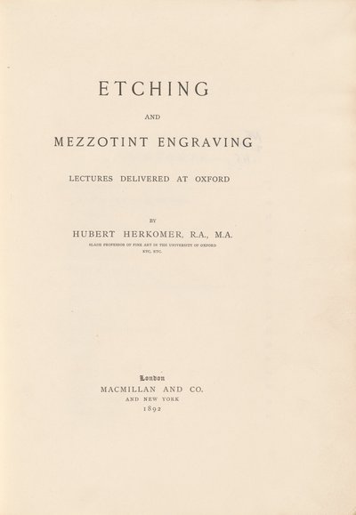 Ætsnings- og mezzotintgraveringsforedrag leveret i Oxford af Sir Hubert von Herkomer