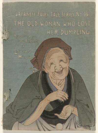 Den gamle kvinde, der mistede sin dumpling Den gamle kvinde, der mistede sin dumpling (titel på objektet) Japansk eventyrserie, nummer 24 Japansk eventyrserie nr. 24 (serietitel på objekt) af Suzuki Kason (attributed to)