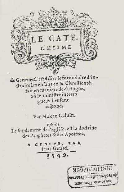 Titelblad for John Calvins katekismus, udgivet i Genève, 1549 af Swiss School