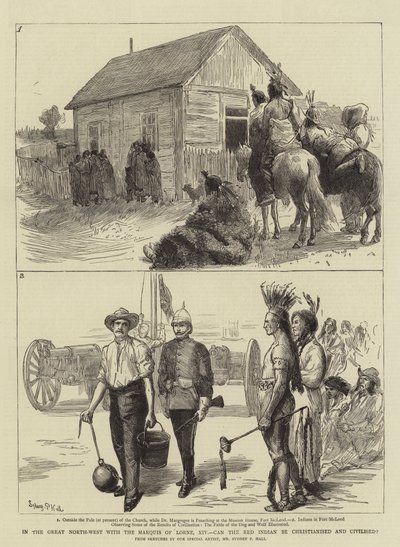 I det store nordvestlige område med markis af Lorne, XIV, Kan indianerne kristnes og civiliseres? af Sydney Prior Hall