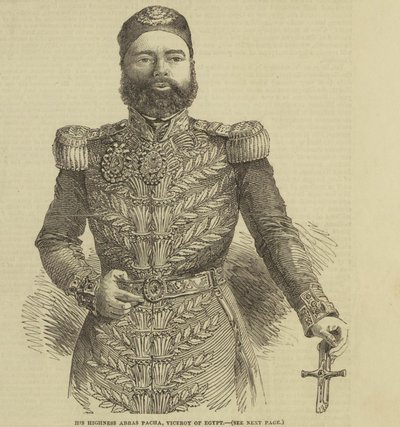 Hans højhed Abbas Pacha, vicekonge af Egypten ILN-1852-0327-0001 af The Illustrated London News