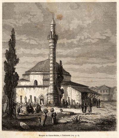 Moskeen Giaour-Meidan (Giaour Meidan) i Trebizonde (det nuværende Trabzon, ved kysten af Sortehavet, Tyrkiet), som engang var en byzantinsk kirke, indgraveret efter en tegning af fortælleren, der illustrerer en rejse til Lazistan og Armenien, af 1869, af af Theophile Louis Deyrolle