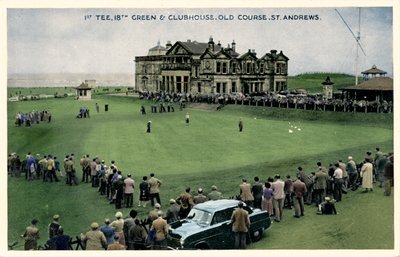 1. Tee, 18. Green & Clubhouse, Old Course, St. Andrews, c1955 af Unbekannt