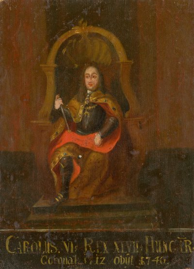 Karl VI 1685-1740, konge af Ungarn og Kroatien, første halvdel af det 18. af Unbekannt
