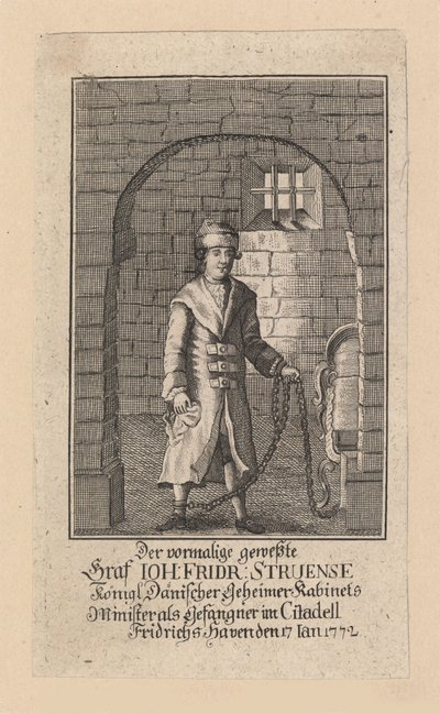 Grev Johann Friedrich Struensee 1737-1772, 1772. af Unbekannt