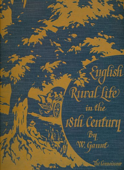 Engelsk Rural Life in the 18th Century, forside, 1925 af Unbekannt