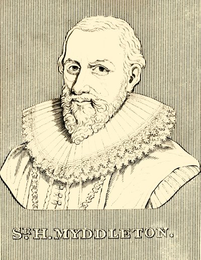 Sr. H. Myddleton, 1560-1631, 1830. af Unbekannt