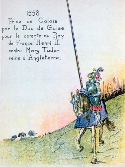 Hertugen af Guise fanger Calais fra englænderne, 7. januar 1558 20. århundrede af Unbekannt
