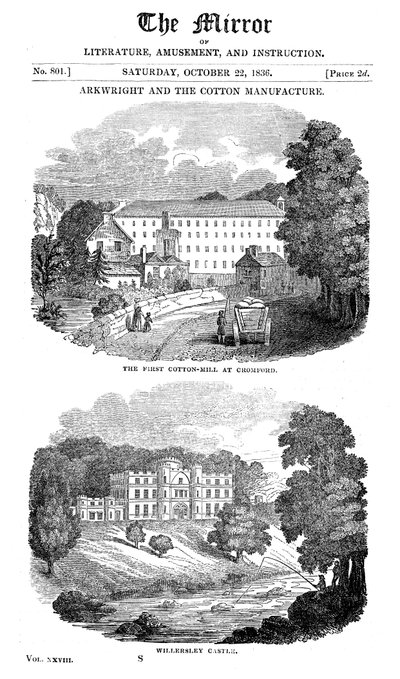 Den første bomuldsmølle i Cromford, Derbyshire og Richard Arkwrights hus, 1836 af Unbekannt