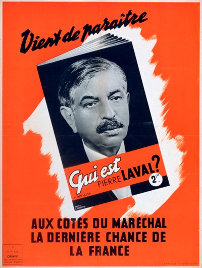 Hvem er Pierre Laval, Vichy fransk propagandaplakat, 1940-1944 af Unbekannt