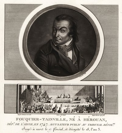 Antoine Quentin Fouquier-Tainville, offentlig anklager, Revolutionsdomstolen, guillotineret 1795 af Unbekannt