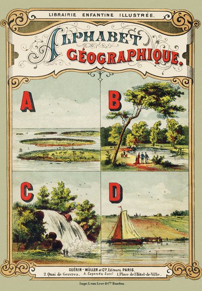 Omslag: A: øgruppe, B: Bois de Boulogne, C: vandfald, D: dige - Indgravering udtaget fra det geografiske alfabet. Guerin-Muller et Cie, forlag, Paris af Unbekannt