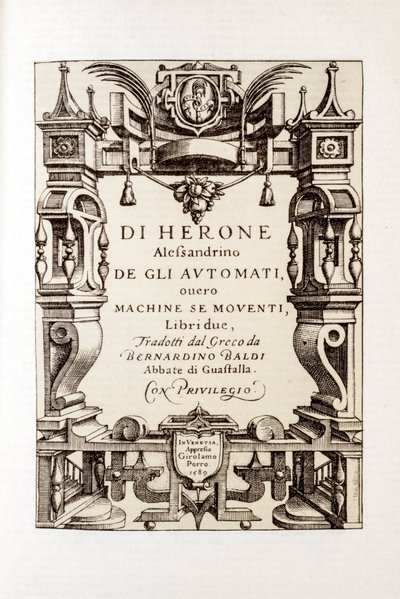 Frontispice af "" Automaterne" af Heron of Alexandria (1. århundrede) 1589 af Unbekannt