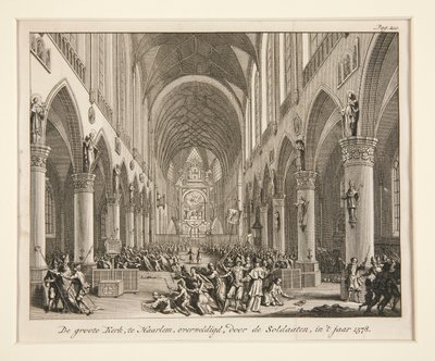 Den store kirke i Haarlem, overvældet af soldaterne, ind af Unknown