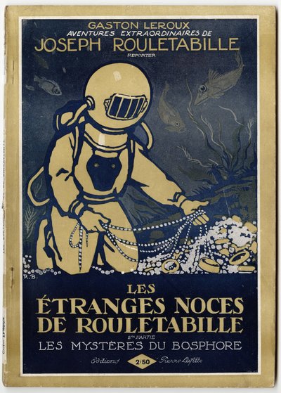 En skipper finder en tresor på havets bund, forsideillustration til romanen "Les etranges noces de Rouletabille, 2. del: les mysteres du Bosphorus" af Gaston Leroux (1868-1927), edition Pierre Lafitte, Paris af Unknown Artist