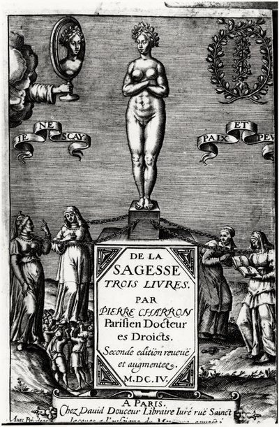 Of Wisdom, Three Books af Pierre Charron (1541-1603) af Unknown artist
