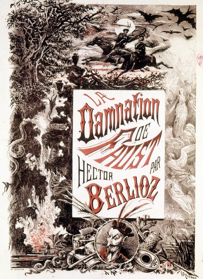 Plakat af La Damnation de Faust af Hector Berlioz. sd. slutningen af 1800-tallet. af Unknown artist