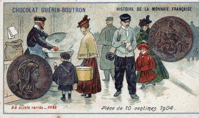 Serien History of the French Currency udgivet af Chocolat Guérin Boutron. 1800-tallets kromolitografi. 10 cent mønt i 1904 af Unknown artist