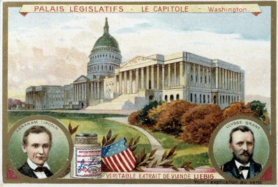 The Capitol, American Congress Palace, Washington (USA), med portrætter af Abraham Lincoln (1809-1865) og Ulysses Grant (1822-1885) - Liebig-kromolitografi af Unknown artist