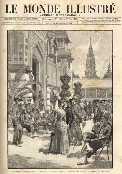 Verdensudstilling 1889 - Indfødte soldater foran kolonipavillonen (Esplanade des Invalides). Forside "" Le Monde Illustré"" fra 01/06/1889. af Unknown artist