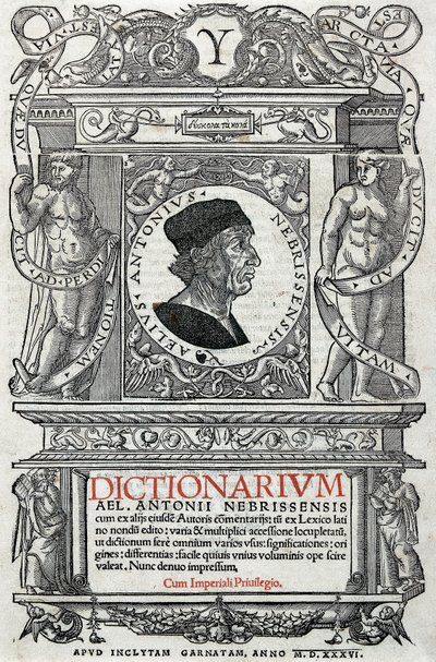 Portræt af Antonio Martinez de Cala sagde Antonio de Nebrija (1441-1522) spansk humanist og grammatiker. Guardpage af hans ordbog, udgivet i 1536. Nationalbiblioteket i Madrid. af Unknown artist