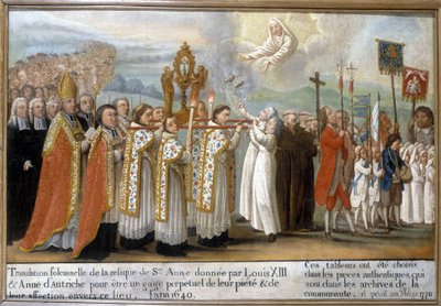 Højtidelig oversættelse af relikvie af Saint Anne givet af Louis XIII og Anne af Østrig som et evigt løfte om deres fromhed og hengivenhed over for dette sted, i år 1640 - Ex-Voto of Sainte-Anne d