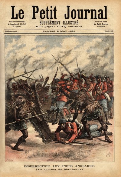 Slaget ved Manipur (eller Manipur) (nordøst for Indien), fra 24. til 26. april 1891, hvor britiske kolonistyrker og oprørere fra Maharajah Kullachandra Singh (døde i eksil i 1934), på tronen siden 1890, misbrugte sin bror Surchandra Singh (regne 1886- af Unknown artist