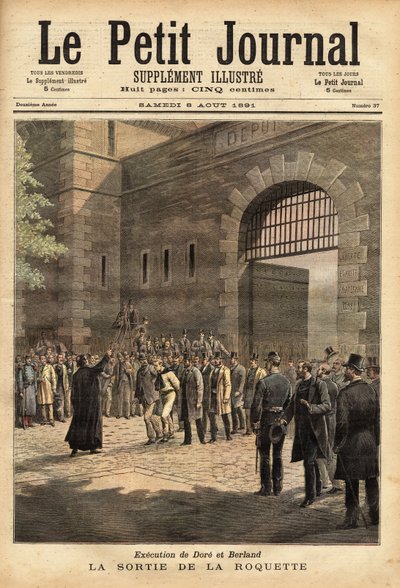Frigivelsen af Paris-fængslet fra raketten den 27. juli 1891, dømte forbryderne Dore og Berland til døden. Indgravering af" Henri Meyer i "" Le petit journal"" 8/08/1891. Selvas samling. af Unknown artist