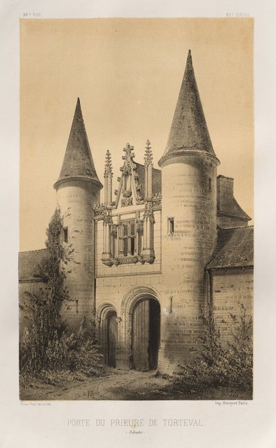 Malerisk arkitektur eller monumenter fra det 15. århundrede. Og XVI. Århundreder: Slotte i Frankrig i det XV og XVI århundreder: Pl. 96, Porten til Priory of Torteval (Calvados) af Victor Petit